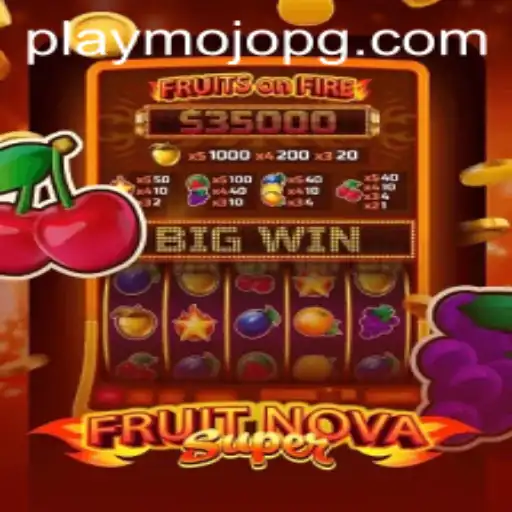 Exploring the Exciting World of FruitNovaSuper