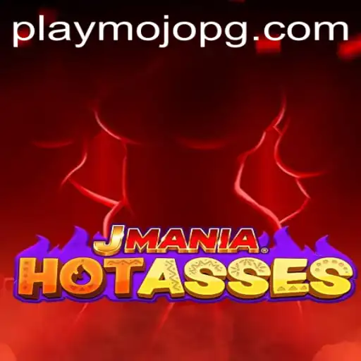 Explore the Exciting World of JManiaHotAsses: A Thrilling Gaming Experience